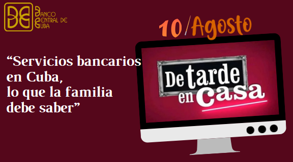 Imagen relacionada con la noticia :Servicios bancarios en “De Tarde en Casa”